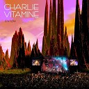 Charlie Vitamine - Wild Thing