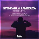 Lameduza Stendahl - Different You Approaching Black Vocal Remix