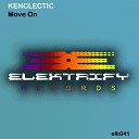 Kenclectic - Move On Original Club Mix