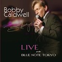 Bobby Caldwell - Beyond The Sea
