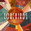 Lovebirds - Feels so Good Instrumental