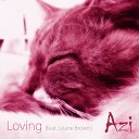 Azi Feat Leane Brown - Loving Lino Nu Deep Mix