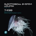 Electrosoul System Liquitek - Rollin Up Original Mix