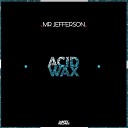 Mr Jefferson - Groovas Murdah Original Mix