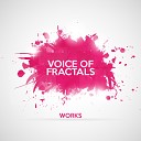 Voice of Fractals - Cascade Original Mix