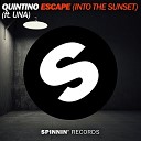 Quintino - Escape Into The Sunset