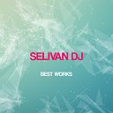 SelivaN DJ - Snow Original Mix