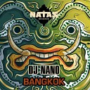 DJ Nano - Bangkok