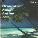 Orquestra Sabor Latino - Tres Palabras