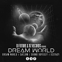 Dj Future - Dream World Original Mix