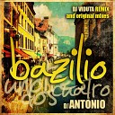 DJ ANTONIO - bazilio dj Viduta remix
