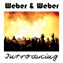 Weber Weber - This Is Your Life