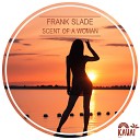 Frank Slade - Scent of a Woman Radio Edit