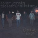 Tommy Crain The Crosstown Allstars - 21st Century Mojo Man