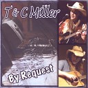 T C Miller - Ghosts in These Woods