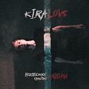 Kiralovs - Не для нас