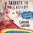 Caroline Larsson - Drowning In The Sea Of Love Live In Concert From Algutsrums Kyrka Sweden…