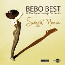 Bebo Best The Super Lounge Orchestra - Honolulu 71