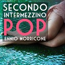 Ennio Morricone - Secondo intermezzino pop From Le foto proibite di una signora per…