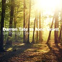 Darren Tate vs Jono Grant - Let The Light Shine In Original Vocal Mix