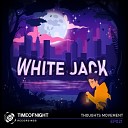 Jack White - Thoughts Movement