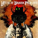 House of Broken Promises - Ladron Spanish