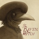 The Raven Watch - Waiting for a Dream