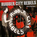 Rubber City Rebels - Your Television Lies