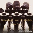Basement Jazz Ensemble feat Claire Simone - You Gotta Know