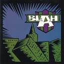 BLAH - Stone Me