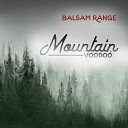 Balsam Range - The Girl From The Highlands