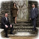 Barry Rowland Deliverance - God Understands