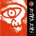 Face Value - Blown Off