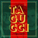 Golddiggers Matsoe Matsoe feat Emy Perez - Ta Gucci