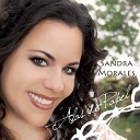 Sandra Morales - Todo Lo Que Soy