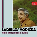 Ladislav Vodi ka feat Otto Matanelli - Klakson