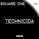 Square One - Technicida Extended Mix