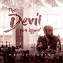Philip Marino - The Devil You Know