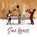 Jazz Sax Lounge Collection - In the Dark