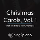 Sing2Piano - Angels We Have Heard On High Key of D Piano Karaoke…