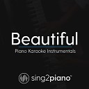 Sing2Piano - Beautiful Lower Key Originally Performed by Bazzi Camila Cabello Piano Karaoke…