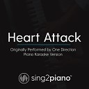 Sing2piano - Heart Attack Originally Performed By One Direction Piano Karaoke…