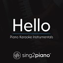Sing2Piano - Hello Lower Key Originally Performed By Adele Piano Karaoke…