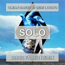 Clean Bandit ft Demi Lovato - Solo Chris Fader Radio Edit
