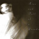 Rise and Fall of a Decade - La ballade de melody nelson