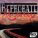 Reprobate - Recovery Original Mix