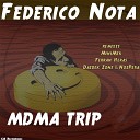 Federico Nota - MDMA Trip Dazdek Zone Nozpera Remix