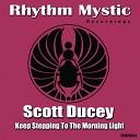 Scott Ducey - Keep Stepping To The Morning Light Original…
