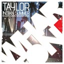 Taylor - Indian Summer Original Mix