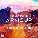 Teevo Rain Nova Kordz feat Christina Novelli - ARMOUR Radio Edit